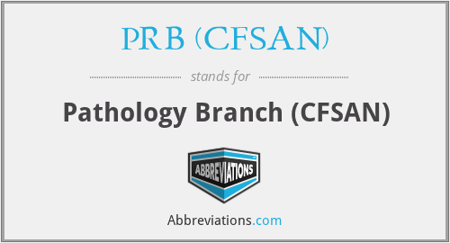 PRB (CFSAN) - Pathology Branch (CFSAN)